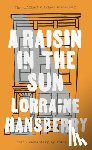 Hansberry, Lorraine, Lee, Spike - RAISIN IN THE SUN