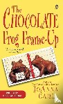 Carl, Joanna - The Chocolate Frog Frame-Up
