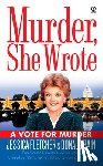 Fletcher, Jessica - Murder, She Wrote: a Vote for Murder