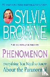 Browne, Sylvia, Harrison, Lindsay - Phenomenon