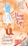 Sweeney, Leann - Shoot From the Lip