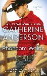 Anderson, Catherine - Phantom Waltz