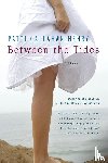 Henry, Patti Callahan - Between the Tides