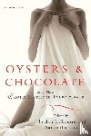  - Oysters & Chocolate