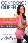 Castillo, Susie - Confidence is Queen