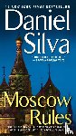 Daniel Silva - Moscow Rules