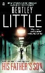 Little, Bentley - His Father's Son