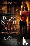 Neill, Chloe - Friday Night Bites