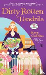 Collins, Kate - Dirty Rotten Tendrils