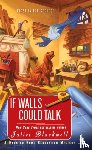 Blackwell, Juliet - IF WALLS COULD TALK