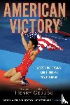 Cejudo, Henry, Plaschke, Bill - American Victory