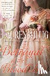 Willig, Lauren - The Betrayal Of The Blood Lily