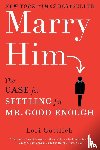 Gottlieb, Lori - Marry Him