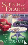 Lee, Amanda - Stitch Me Deadly