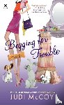 Mccoy, Judi - Begging for Trouble