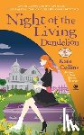 Collins, Kate - Night of the Living Dandelion