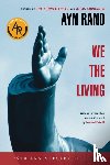 Rand, Ayn - We the Living (75th-Anniversary Deluxe Edition)