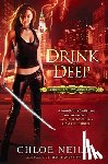 Chloe Neill - Drink Deep