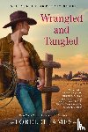 James, Lorelei - Wrangled and Tangled