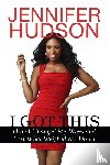 Hudson, Jennifer - I Got This