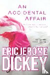Dickey, Eric Jerome - An Accidental Affair