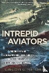 Fletcher, Gregory G. - Intrepid Aviators