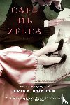 Robuck, Erika - Call Me Zelda