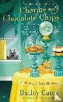 Cates, Bailey - Charms and Chocolate Chips