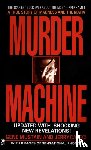 Mustain, Gene, Capeci, Jerry - Murder Machine
