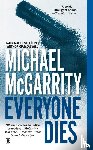 Mcgarrity, Michael - Everyone Dies