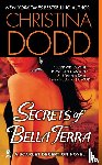Dodd, Christina - SECRETS OF BELLA TERRA