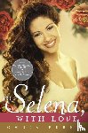 Perez, Chris - To Selena, with Love