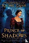 Caine, Rachel - Prince of Shadows