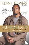 Thomas, Etan, Chiles, Nick - Fatherhood