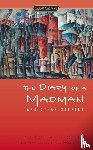 Nikolai Gogol - The Diary of a Madman and Other Stories