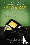 Day, Sylvia - Atada a ti