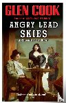 Glen Cook - Angry Lead Skies