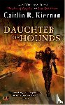 Kiernan, Caitlin R. - Daughter of Hounds