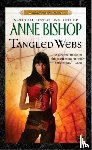 Bishop, Anne - Tangled Webs