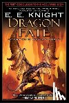 Knight, E. E. - Dragon Fate