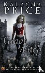 Price, Kalayna - Grave Witch