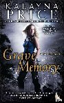 Price, Kalayna - Grave Memory