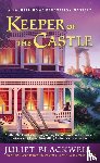 Blackwell, Juliet - Keeper of the Castle