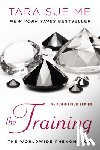 Tara Sue Me - The Training