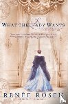 Rosen, Renee - WHAT THE LADY WANTS