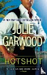 Garwood, Julie - HOTSHOT