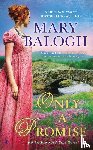 Balogh, Mary - Only a Promise