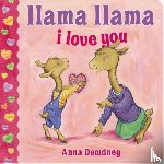 Dewdney, Anna - Llama Llama I Love You