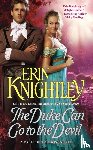 Knightley, Erin - The Duke Can Go to the Devil