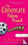Carl, Joanna - The Chocolate Falcon Fraud